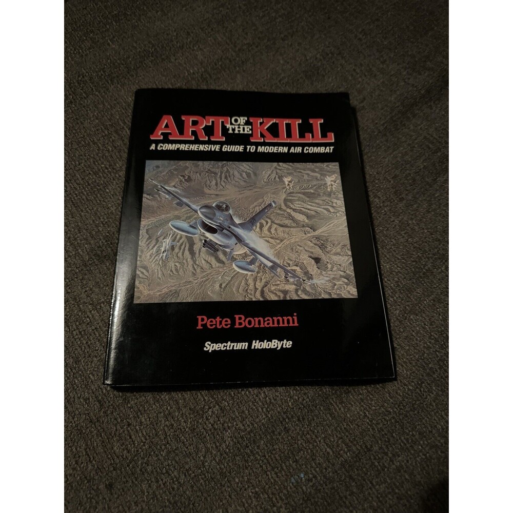 Art of the Kill A Comprehensive Guide Modern Air Combat Manual Only 1993 Bonnani